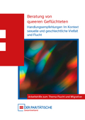 Arbeitshilfe Beratung von queeren Geflüchteten (Nov. 2024)
