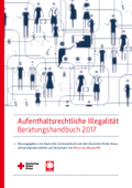 Beratungshandbuch_Aufenth_Illegalitaet_2017