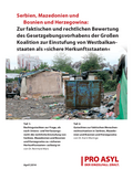 Serbien. Mazedonien und Bosnien und Herzegowina: Zur faktischen und rechtlichen Bewertung der Ausweitung des Gesetzgebungsvorhabens der Großen Koalition zur Einstufung von Westbalkanstaaten als "sichere Herkunftsländer"